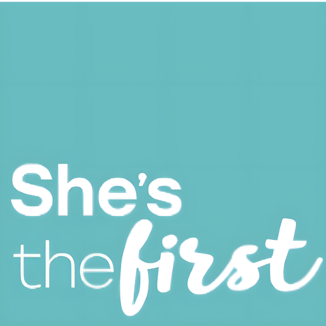 She The First